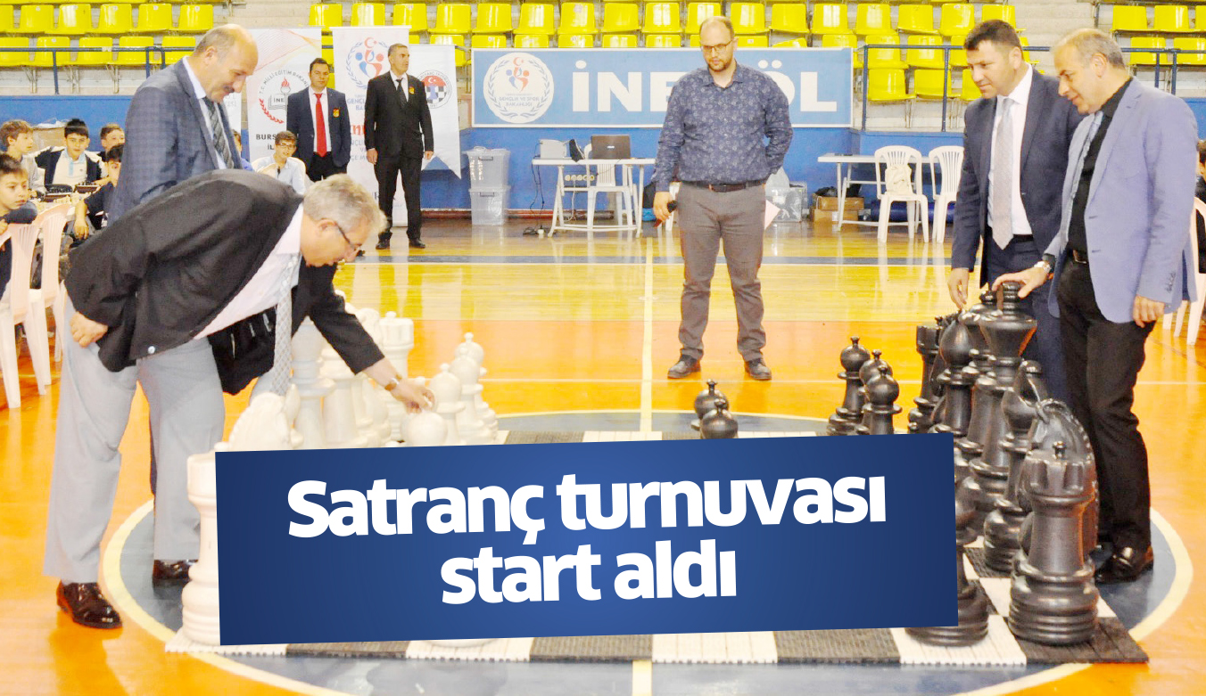 SATRANÇ TURNUVASI BAŞLADI