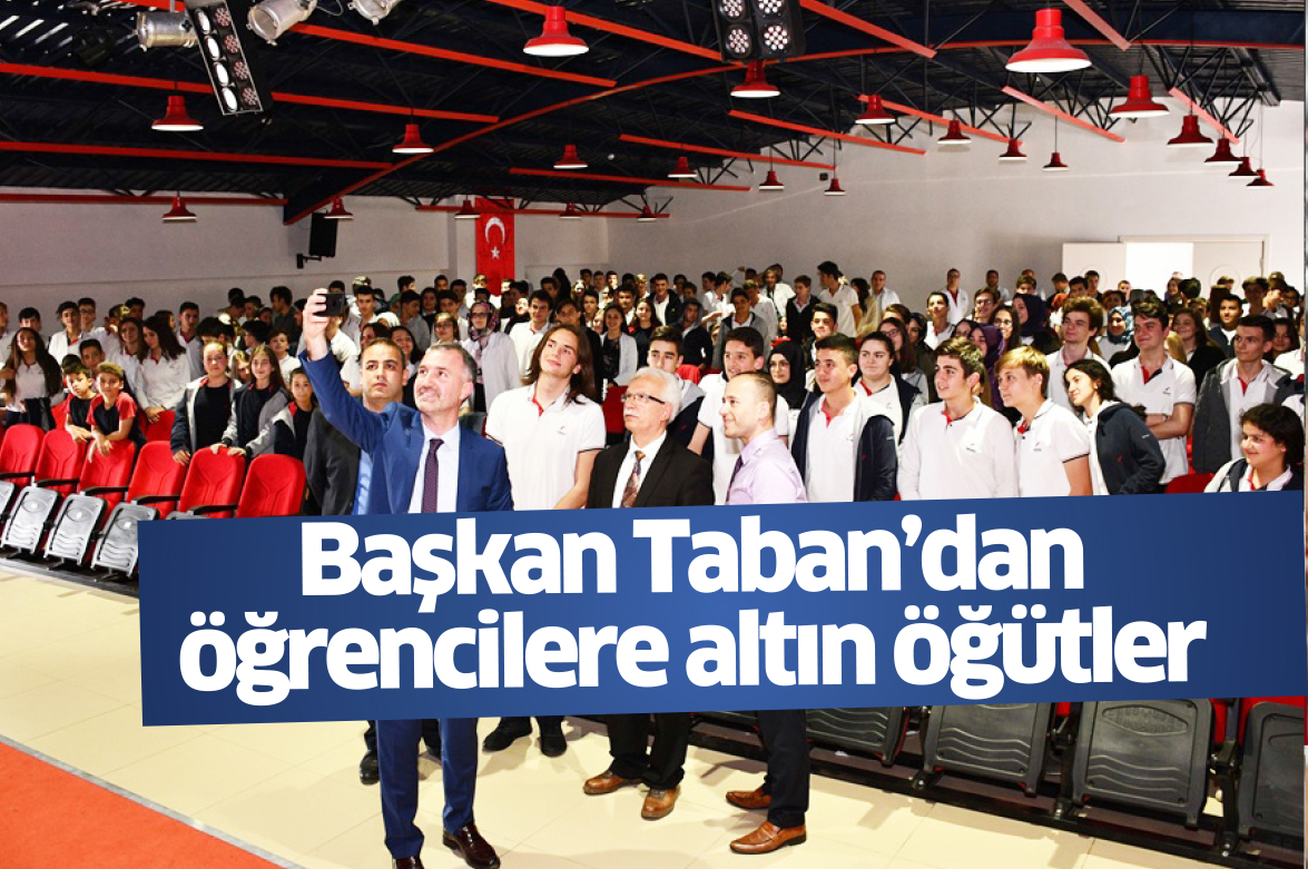 Taban’dan öğrencilere altın öğütler