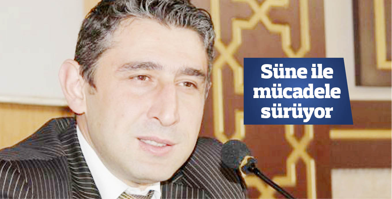 Süne ile mücadele sürüyor