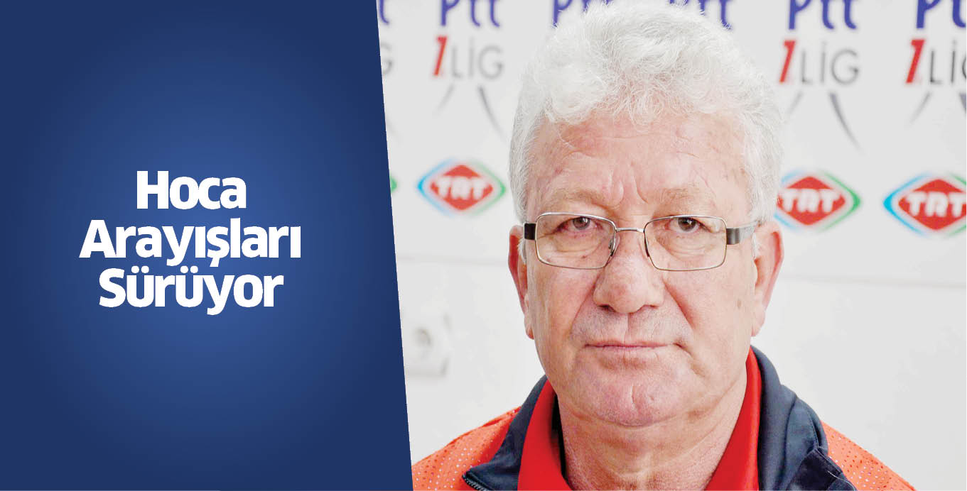 Hoca arayışları sürüyor