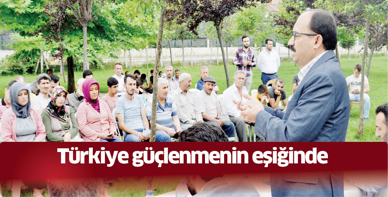 Türkiye güçlenmenin eşiğinde