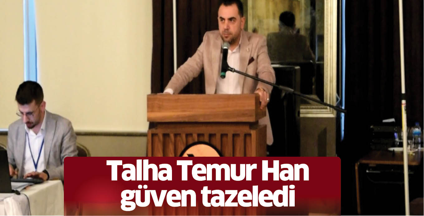 Talha Temur Han güven tazeledi