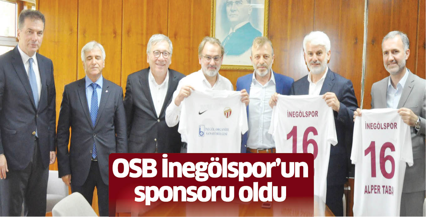 OSB İnegölspor’un sponsoru oldu