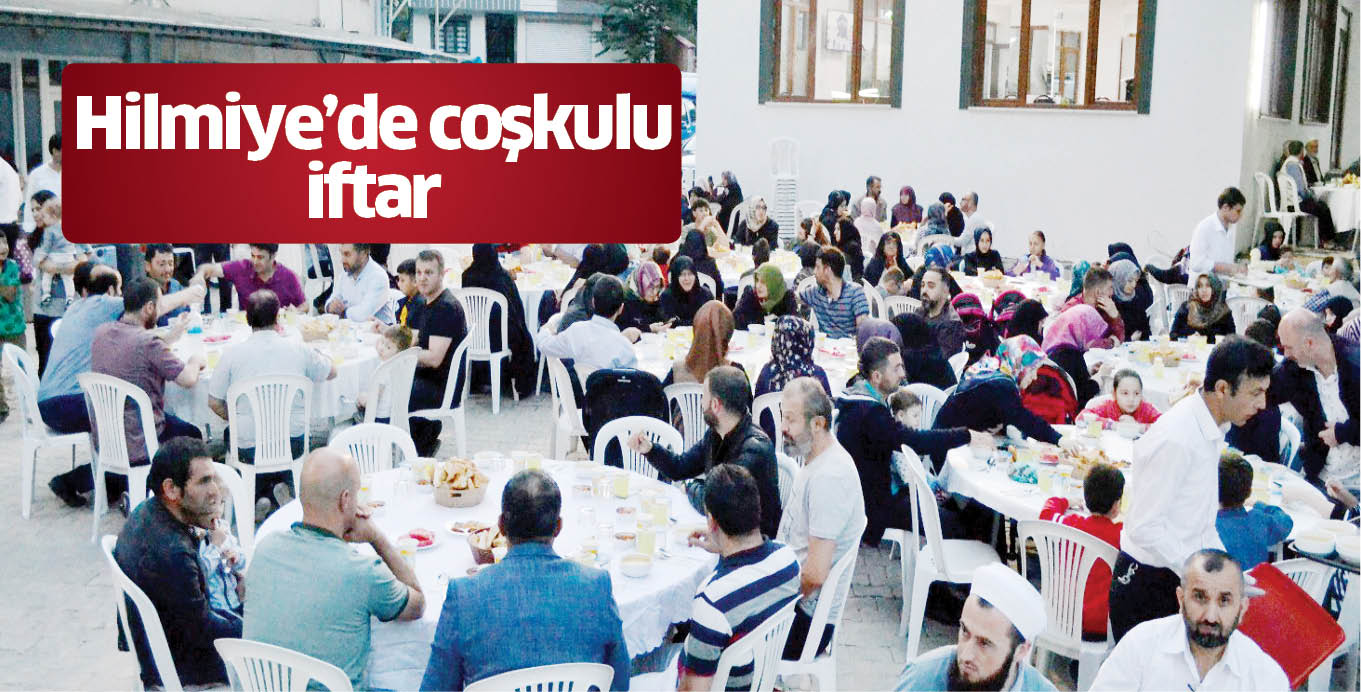 Hilmiye’de coşkulu iftar