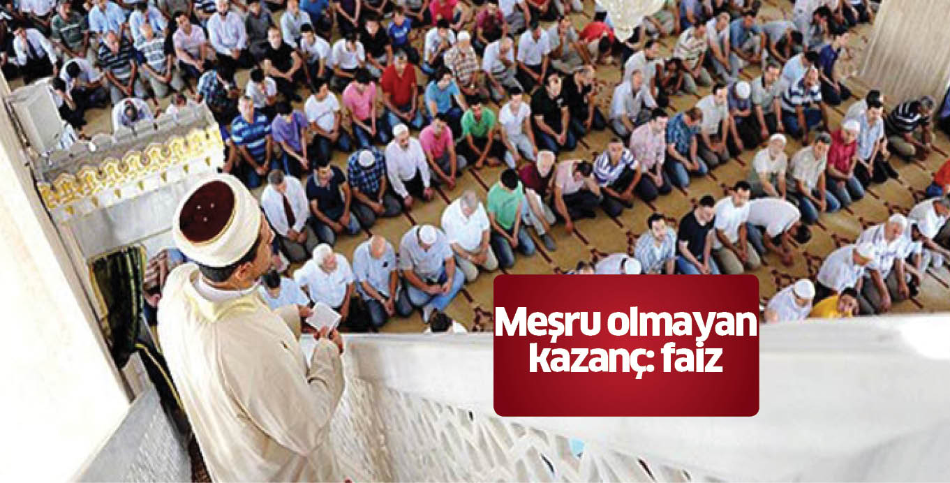 Meşru olmayan kazanç: faiz