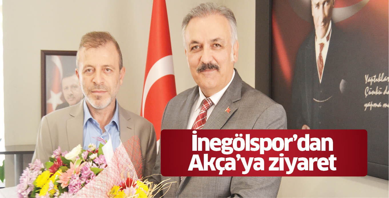 İnegölspor’dan Akça’ya ziyaret