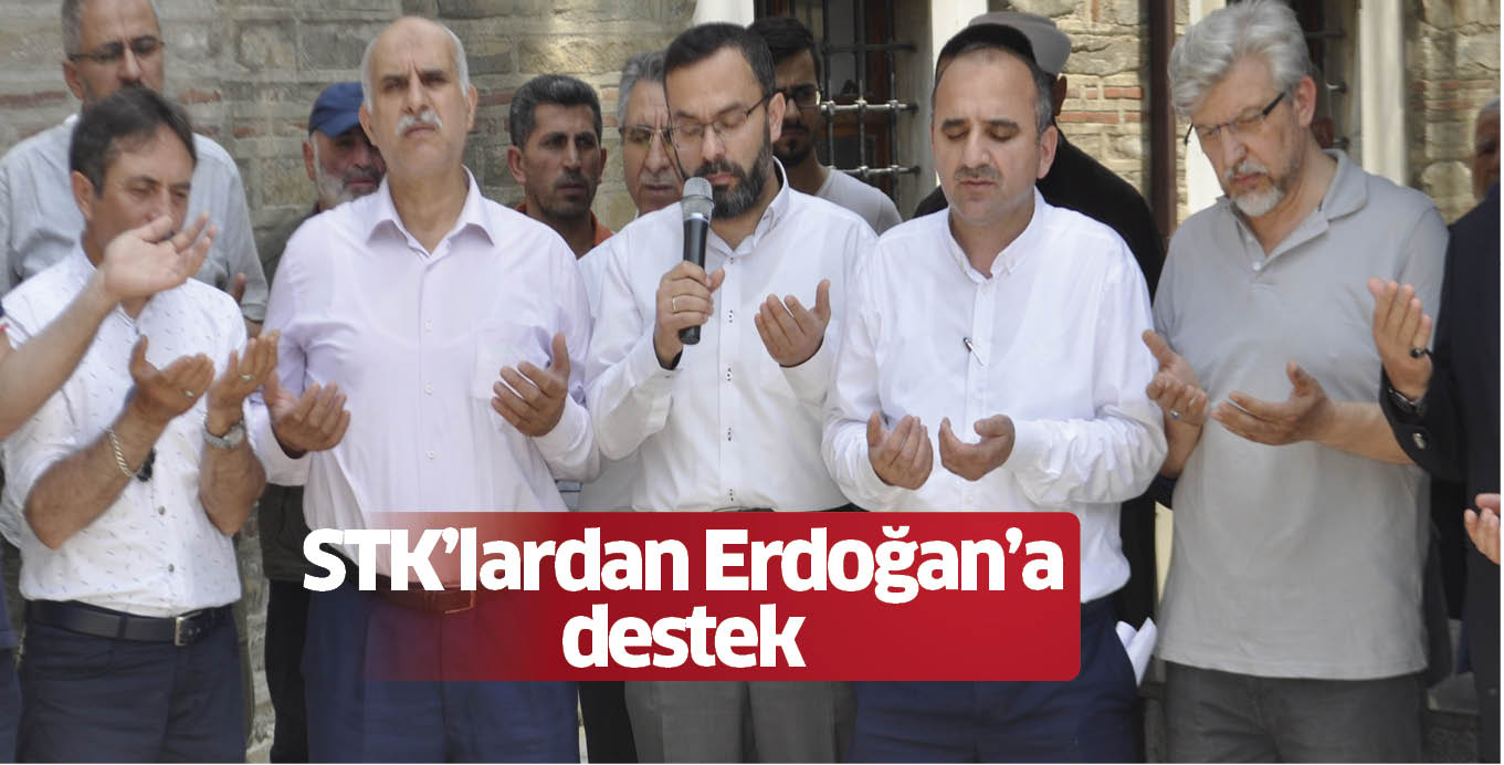 STK’lardan Erdoğan’a destek