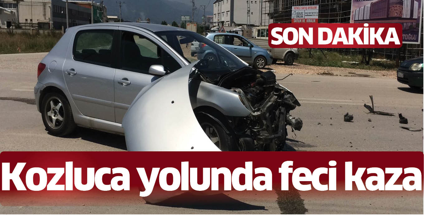 Kozluca yolunda feci kaza
