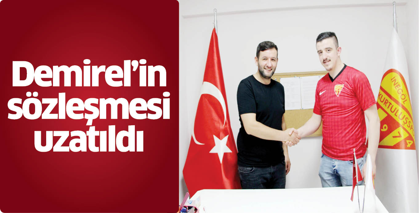 Demirel’in sözleşmesi uzatıldı