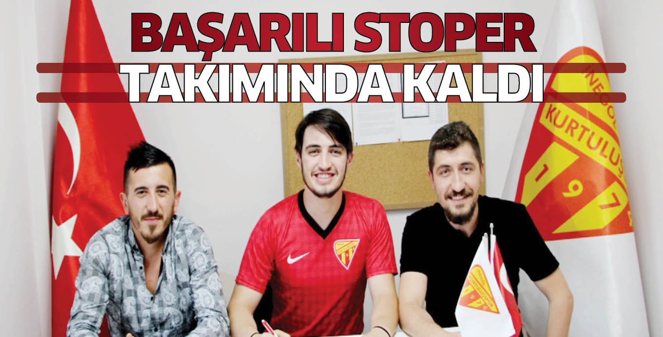 BAŞARILI STOPER TAKIMINDA KALDI