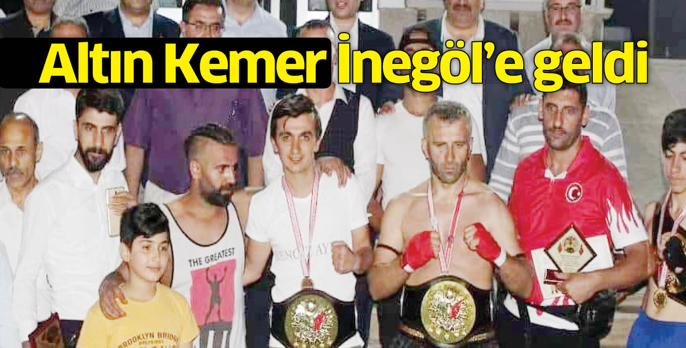 Altın Kemer İnegöl’e geldi