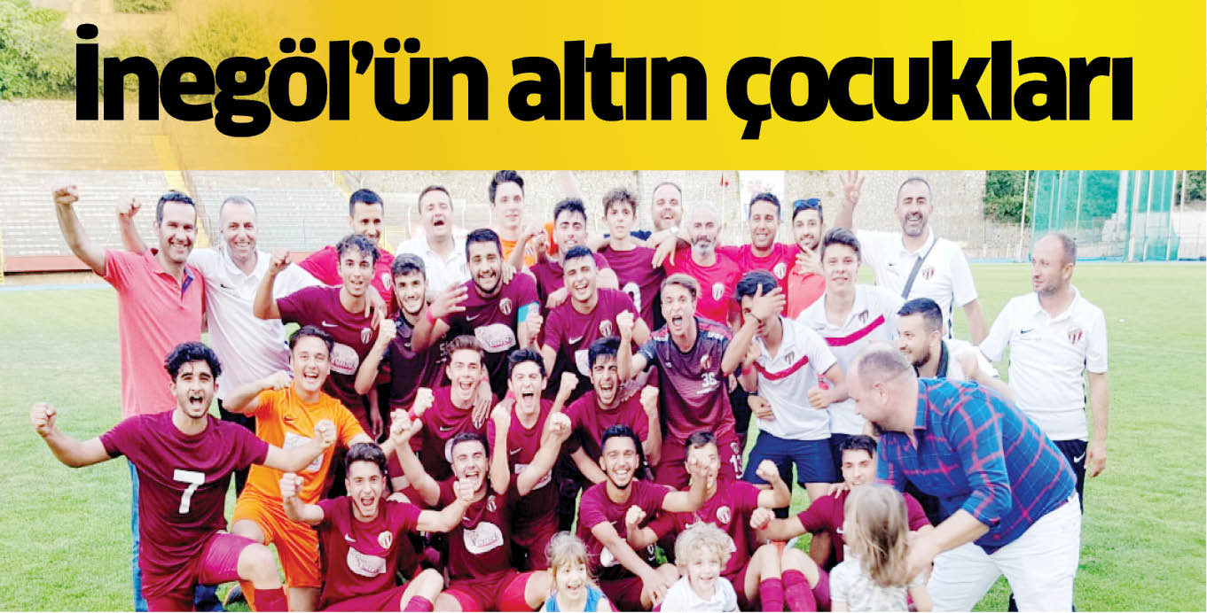 İnegöl’ün altın çocukları