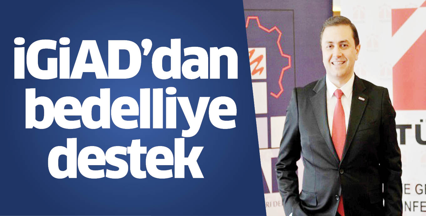 iGiAD’dan bedelliye destek