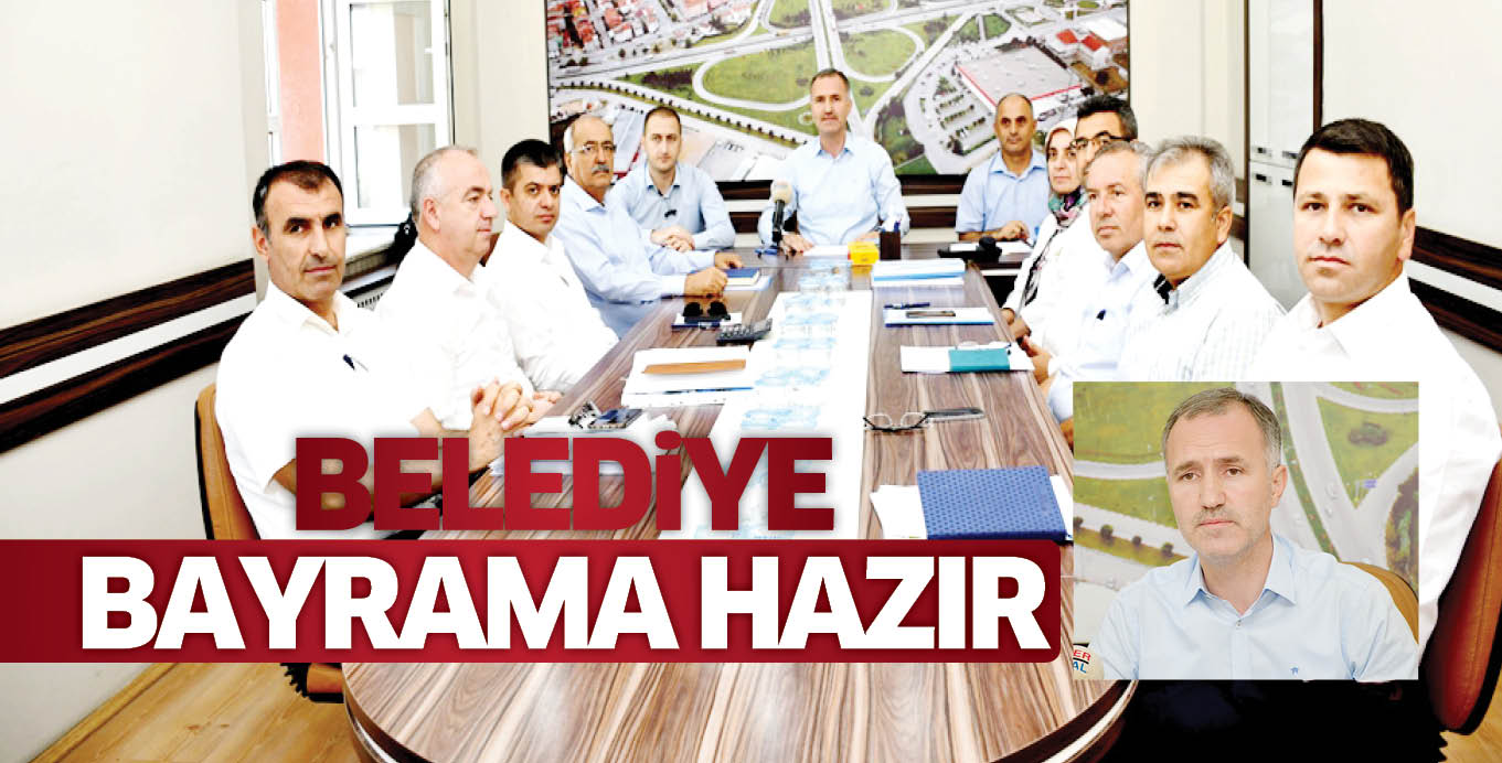 BELEDiYE BAYRAMA HAZIR