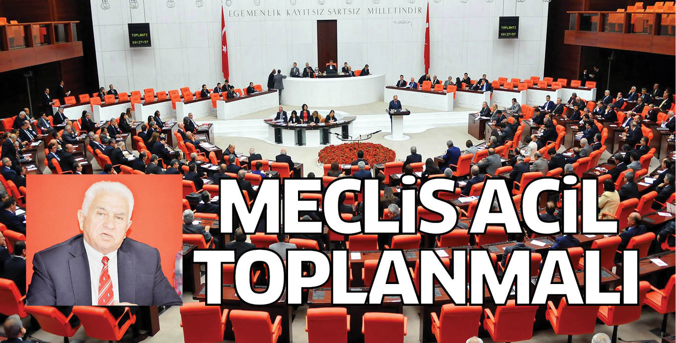 MECLiS ACiL TOPLANMALI