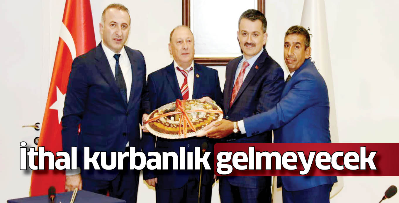 İthal kurbanlık gelmeyecek