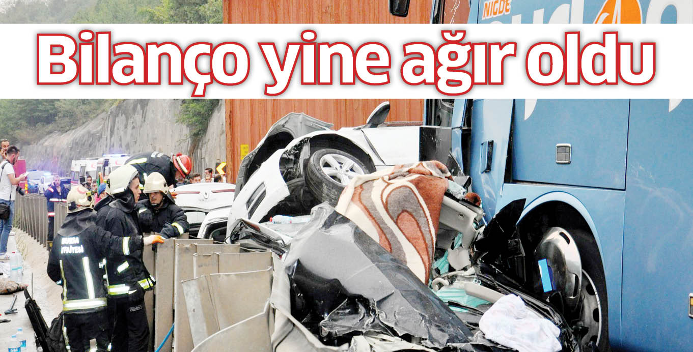 Bilanço yine ağır oldu