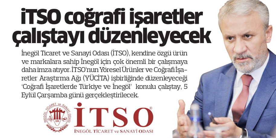 iTSO coğrafi işaretler  çalıştayı düzenleyecek