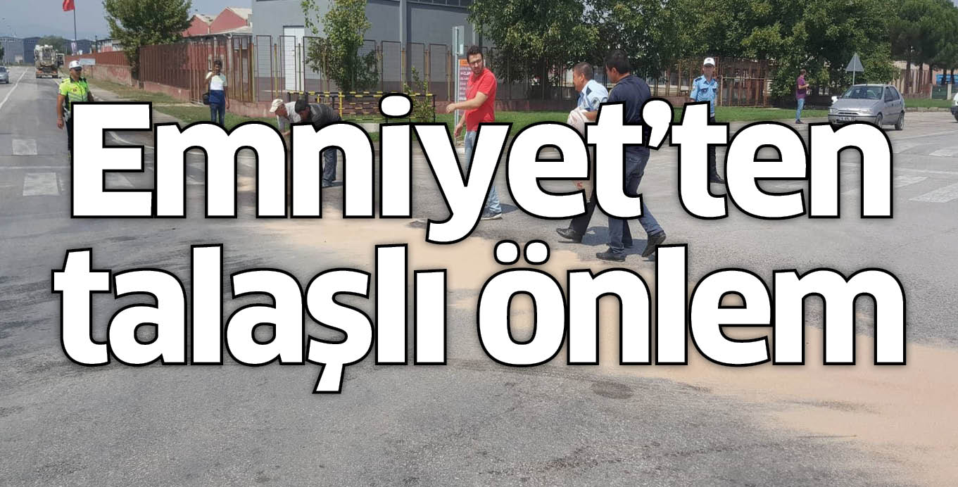Emniyet’ten talaşlı önlem