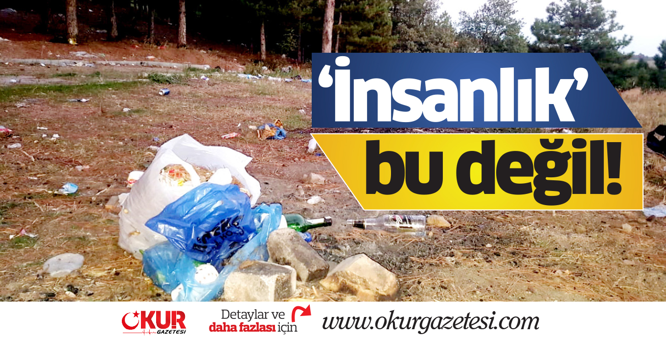 ‘İnsanlık’ bu değil!