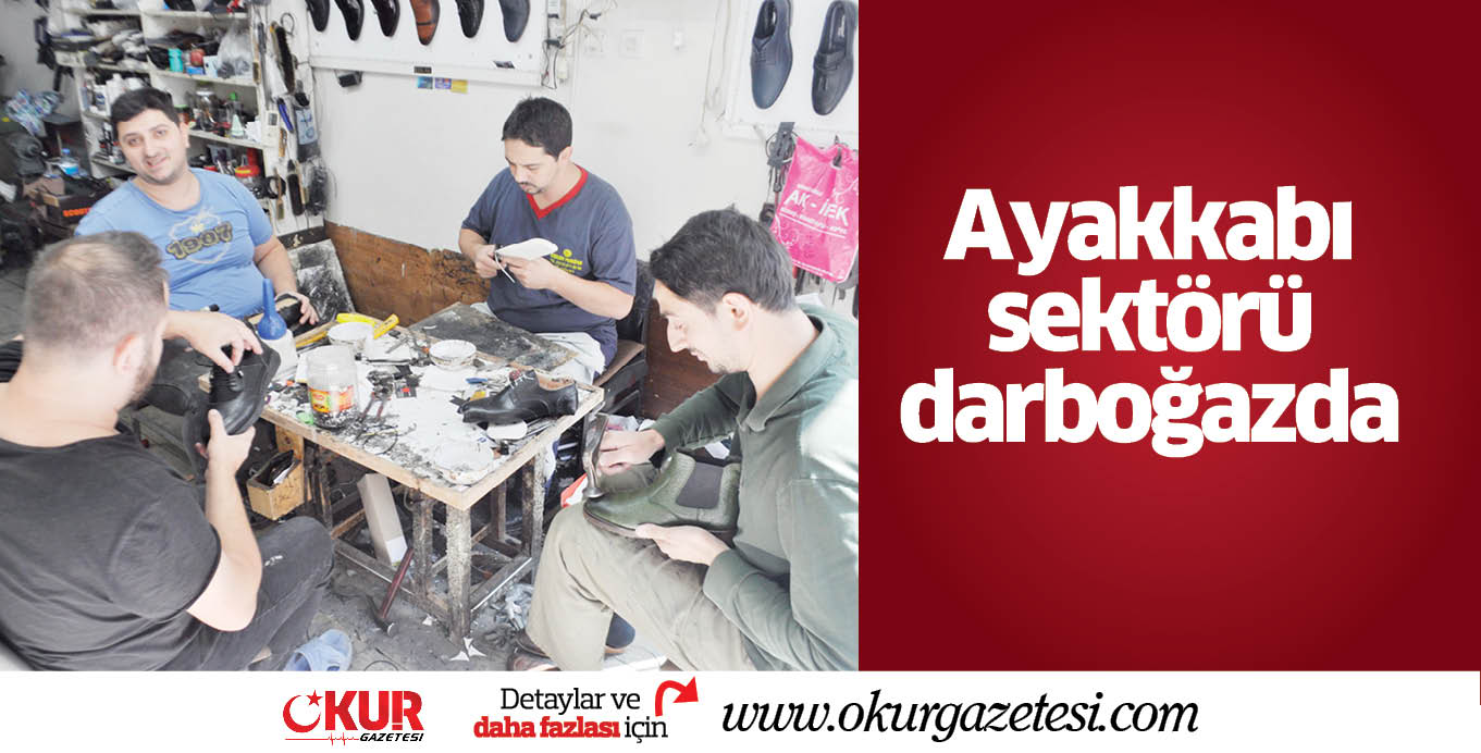 Ayakkabı sektörü darboğazda