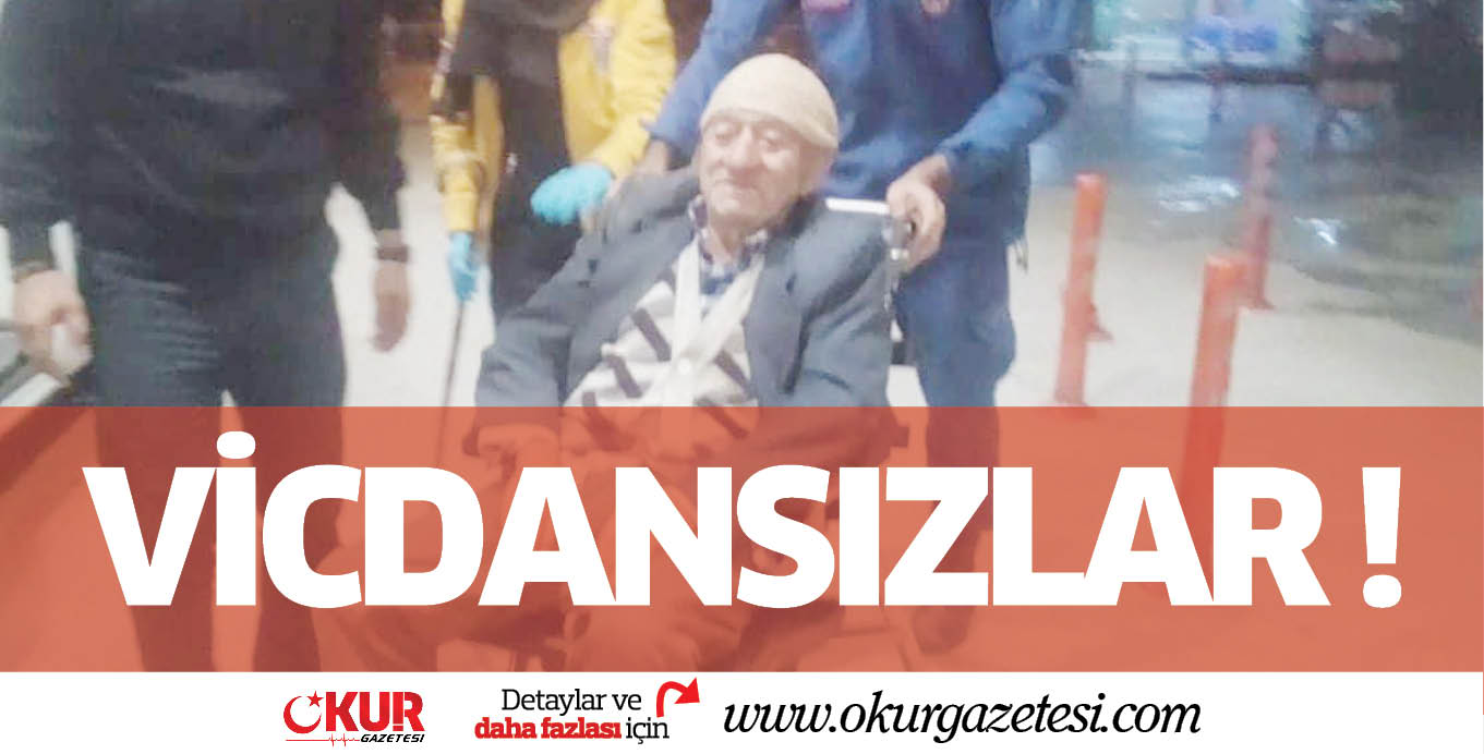 VİCDANSIZLAR !