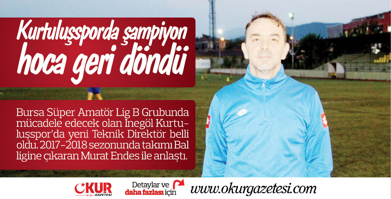 Kurtuluşsporda şampiyon hoca geri döndü