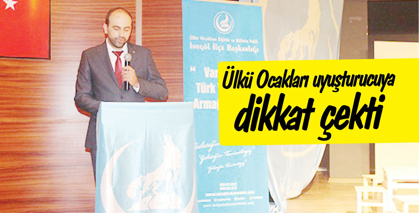 Ülkü Ocakları uyuşturucuya dikkat çekti