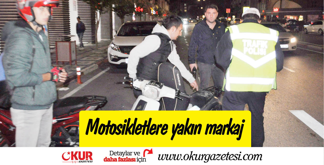 Motosikletlere yakın markaj