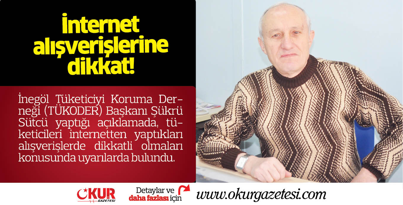 İnternet alışverişlerine dikkat!