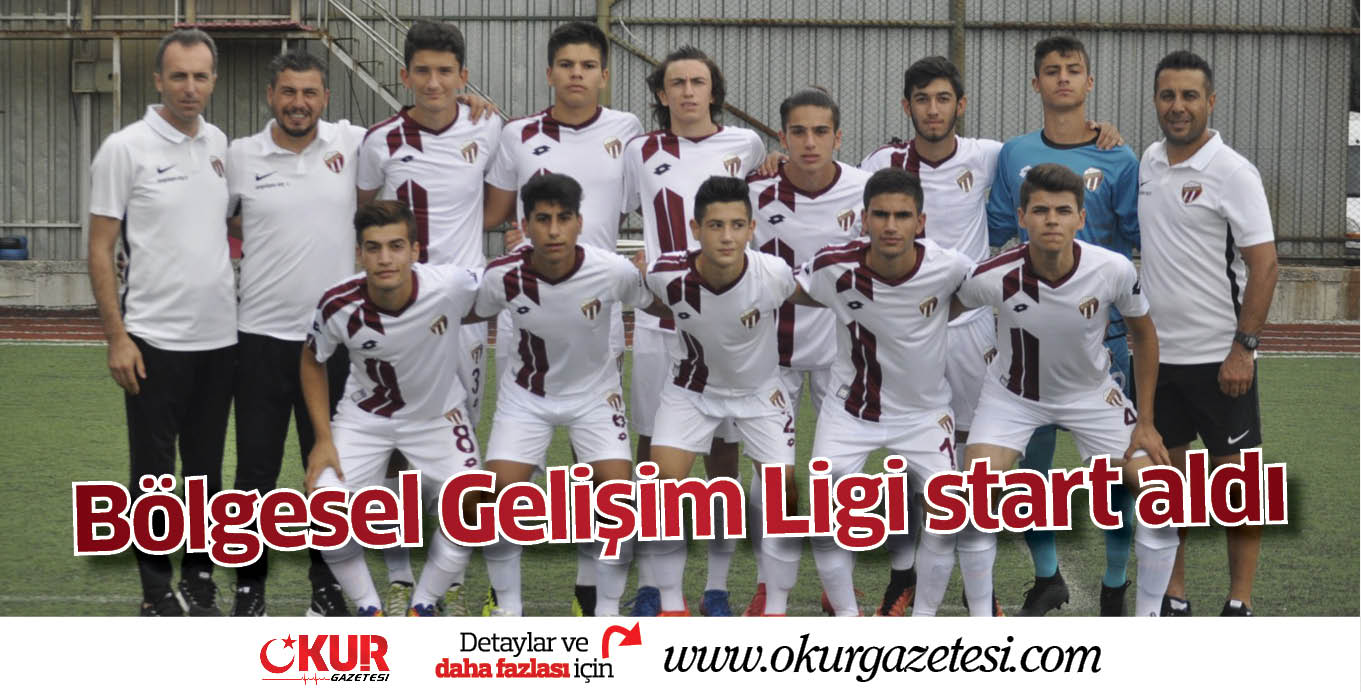 Bölgesel Gelişim Ligi start aldı