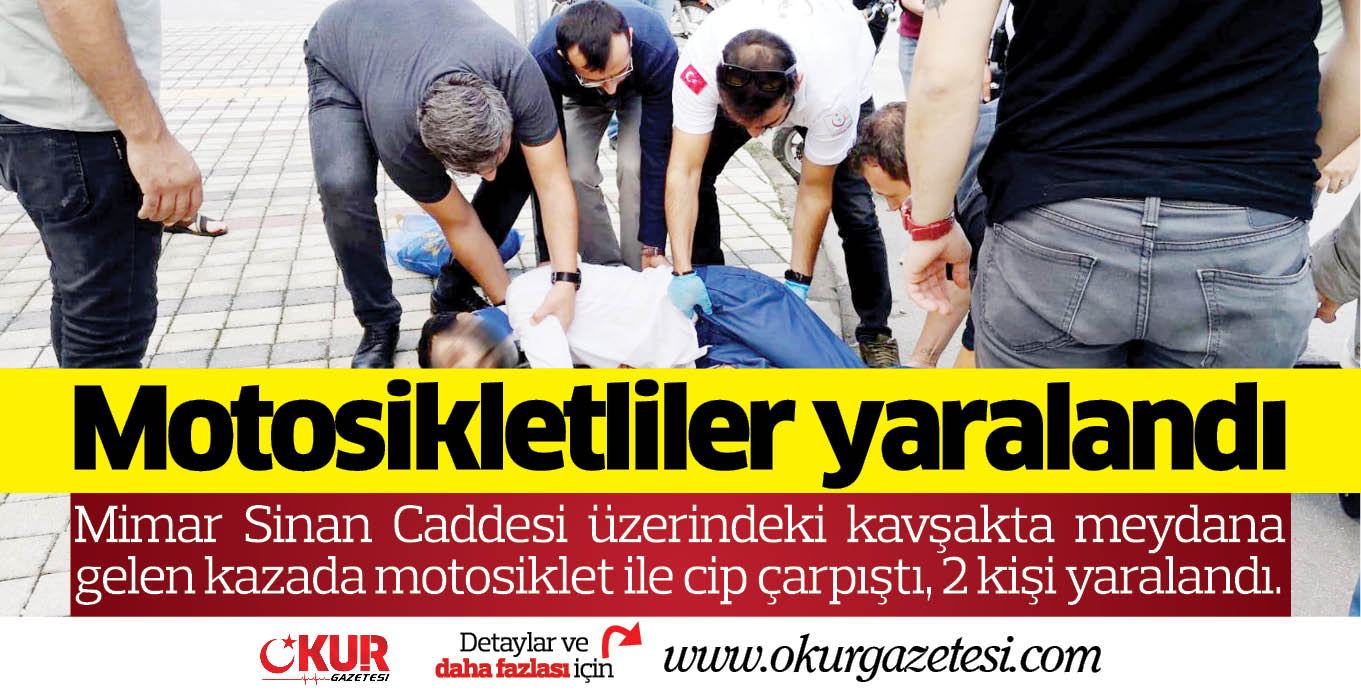 Motosikletliler yaralandı
