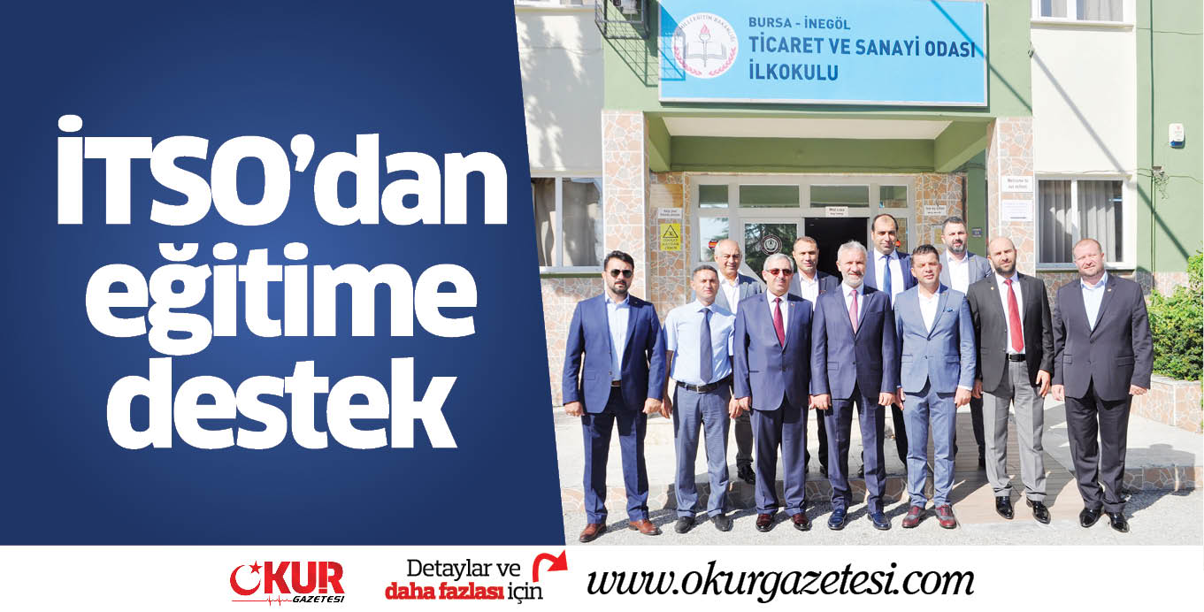İTSO’dan eğitime destek