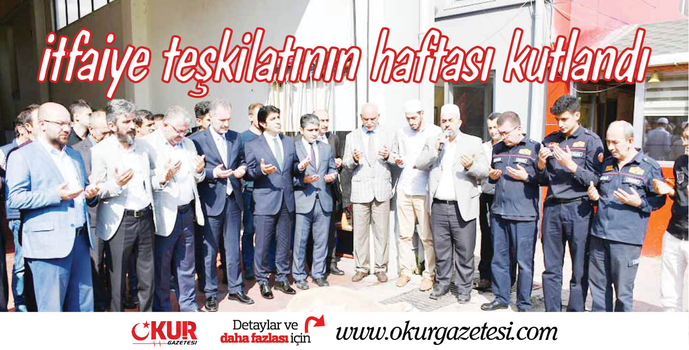 itfaiye teşkilatının haftası kutlandı