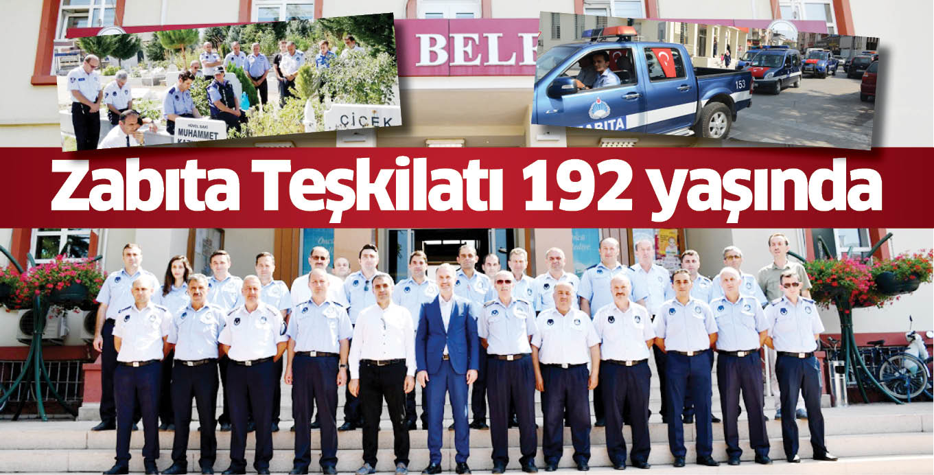 Zabıta Teşkilatı 192 yaşında