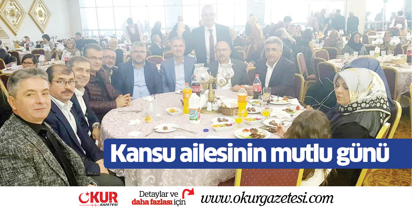 Kansu ailesinin mutlu günü