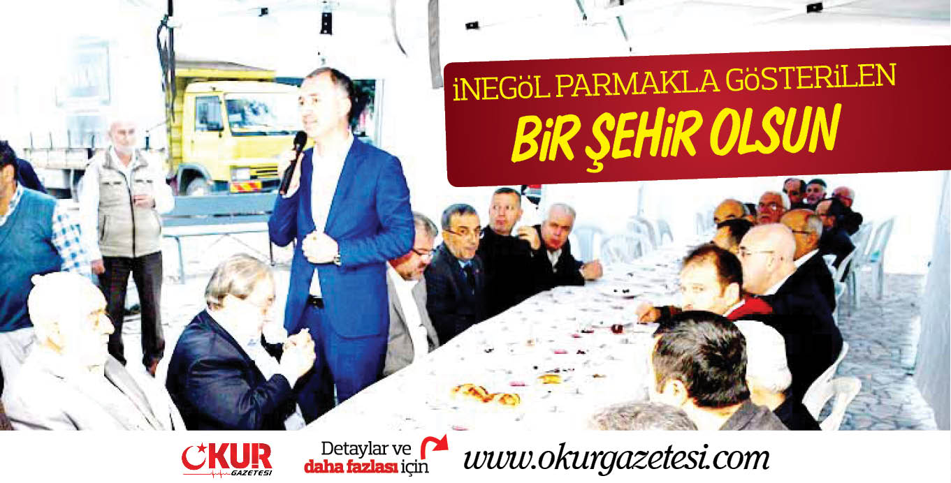 iNEGöL PARMAKLA GöSTERiLEN  BiR ŞEHiR OLSUN