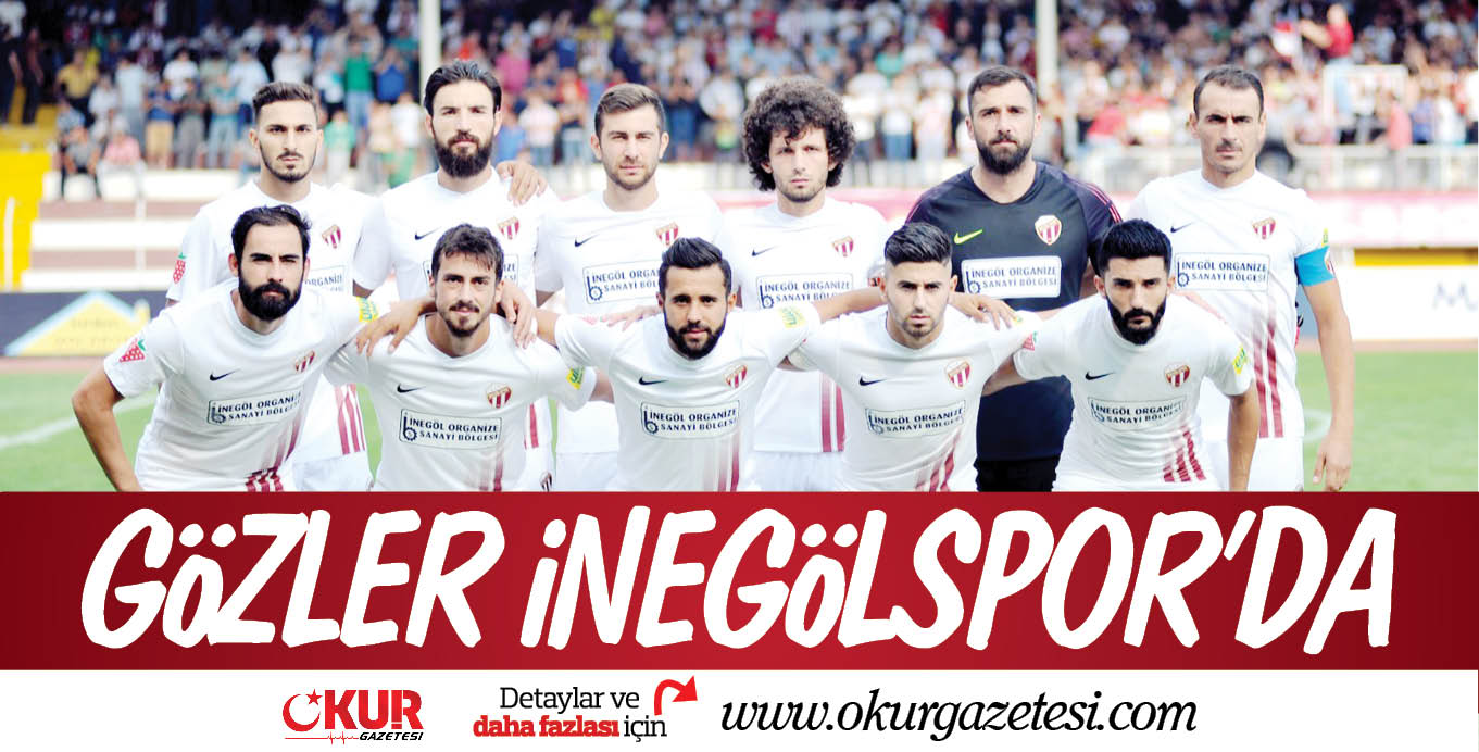 GöZLER iNEGöLSPOR’DA