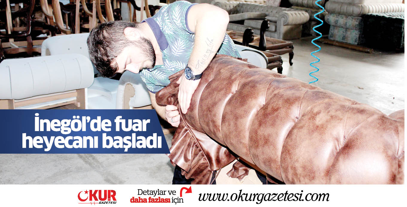 İnegöl’de fuar heyecanı başladı