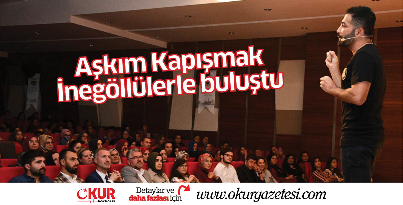 Aşkım Kapışmak İnegöllülerle buluştu