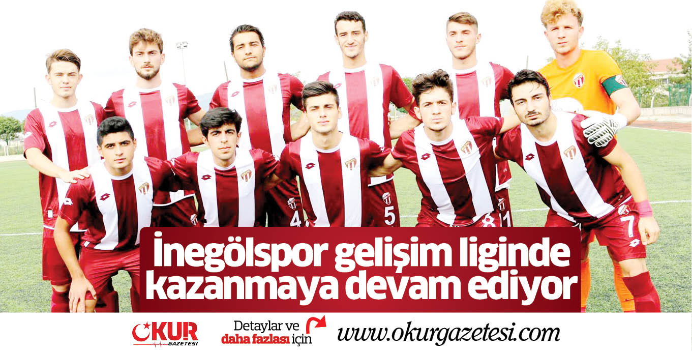 İnegölspor gelişim liginde kazanmaya devam ediyor