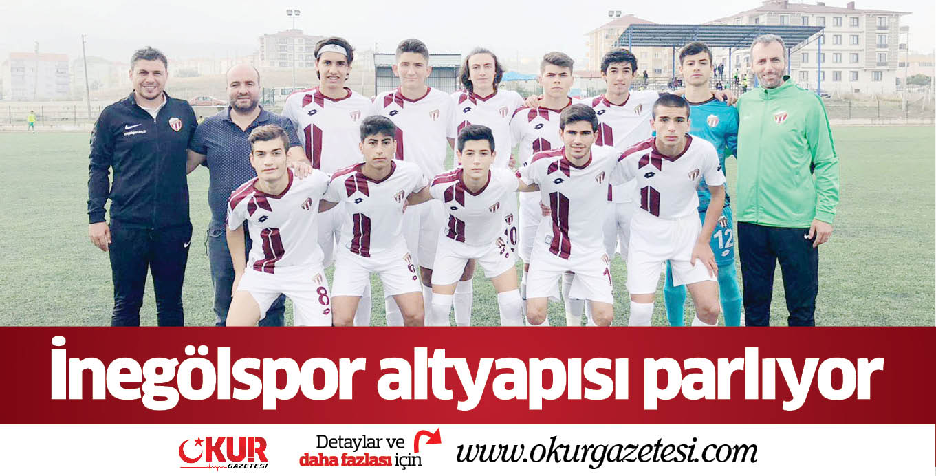 İnegölspor altyapısı parlıyor