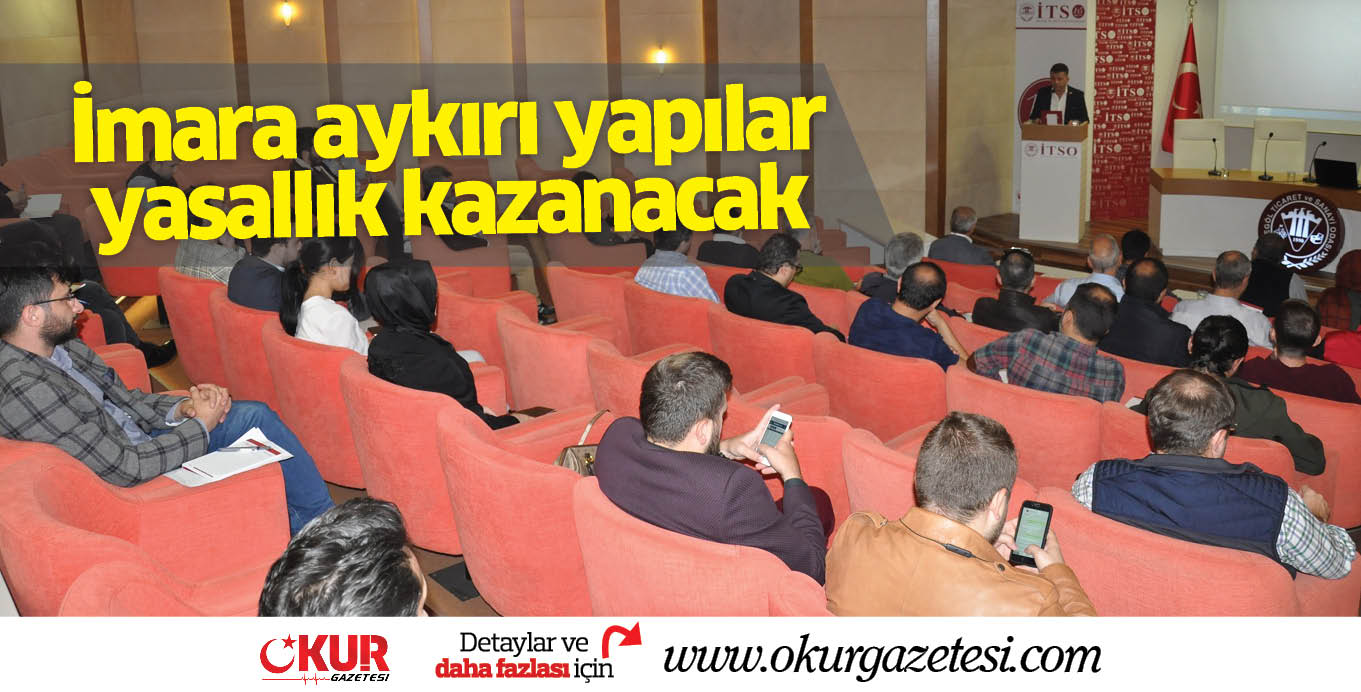 İmara aykırı yapılar yasallık kazanacak