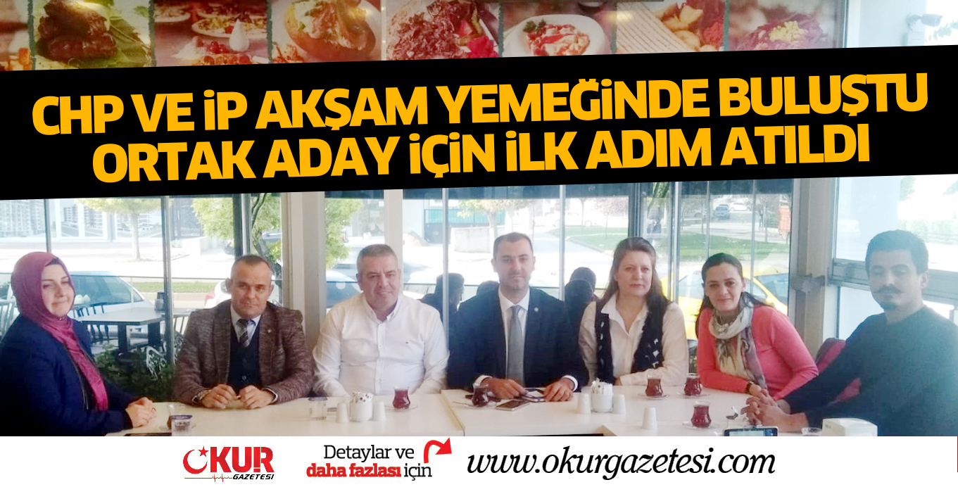 ORTAK ADAY iÇiN iLK ADIM ATILDI