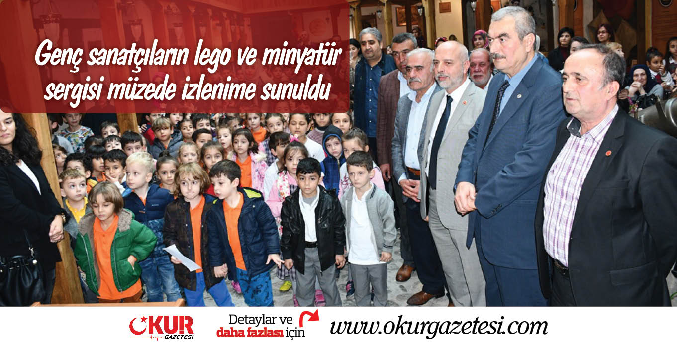 Genç sanatçıların lego ve minyatür sergisi müzede izlenime sunuldu