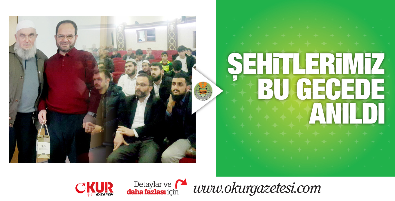 ŞEHiTLERiMiZ BU GECEDE ANILDI