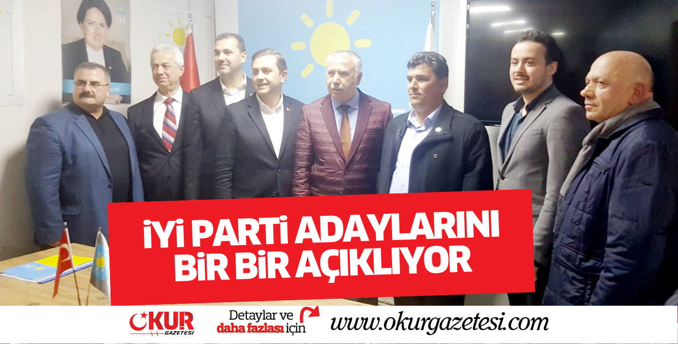 İyi Parti meclis üyesi adaylarını açıkladı
