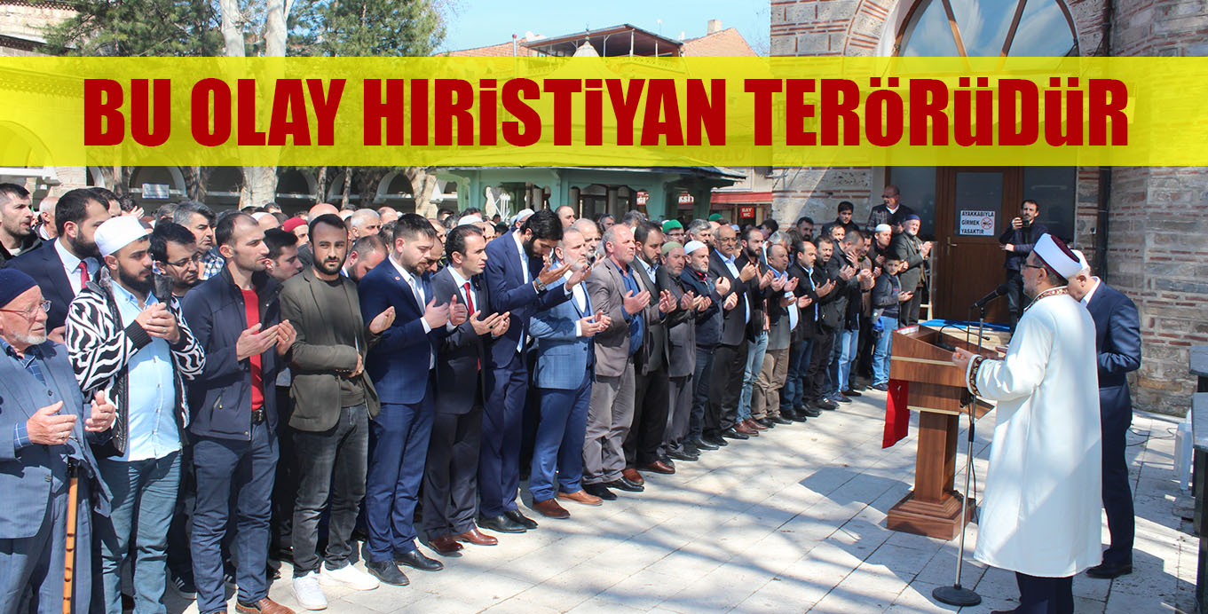 BU OLAY HIRiSTiYAN TERöRüDüR