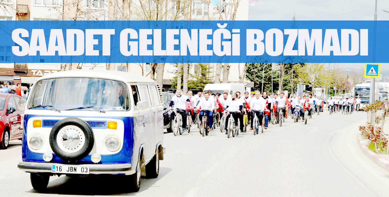 SAADET GELENEĞi BOZMADI