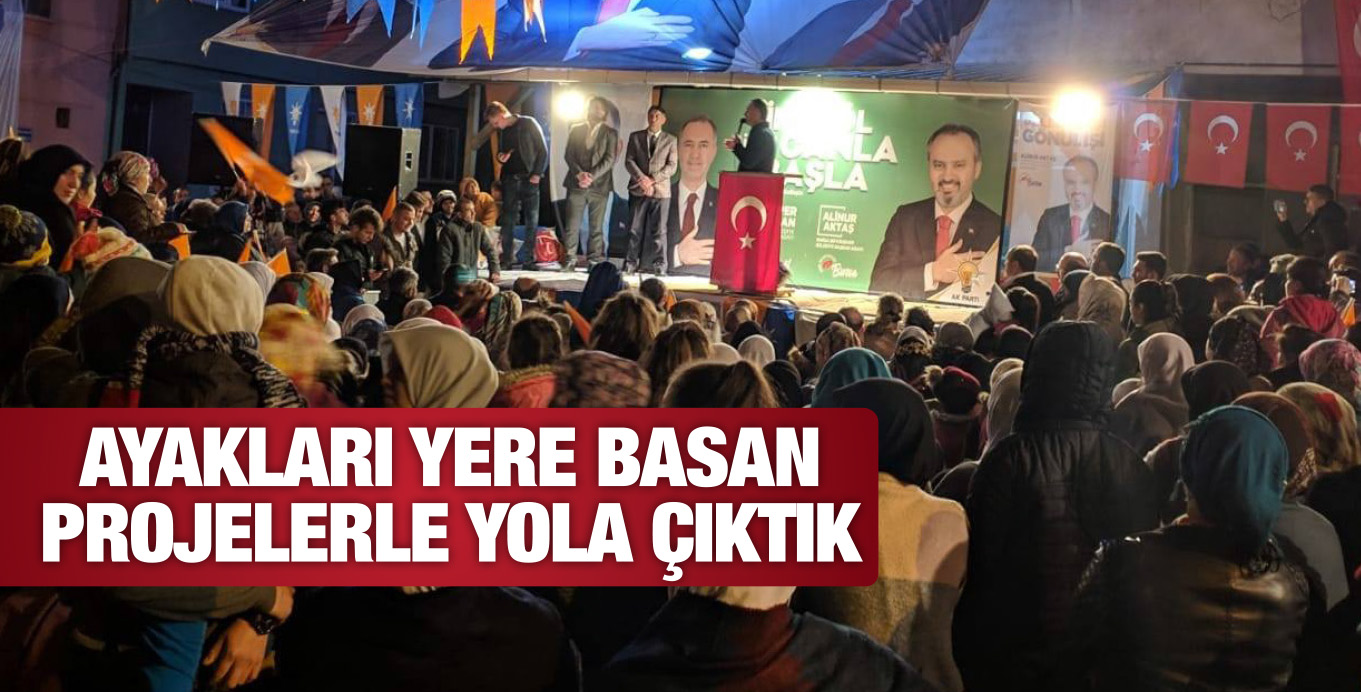 AYAKLARI YERE BASAN  PROJELERLE YOLA ÇIKTIK